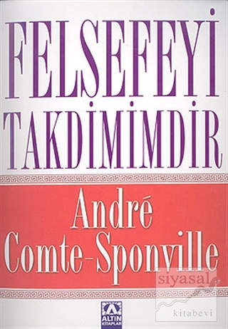 Felsefeyi Takdimimdir Andre Comte-Sponville