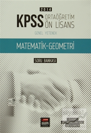 Fem 2014 KPSS Ortaöğretim - Ön Lisans Matematik - Geometri Soru Bankası