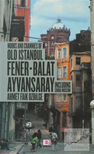 Fener, Balat, Ayvansaray (İngilizce) Ahmet Özbilge
