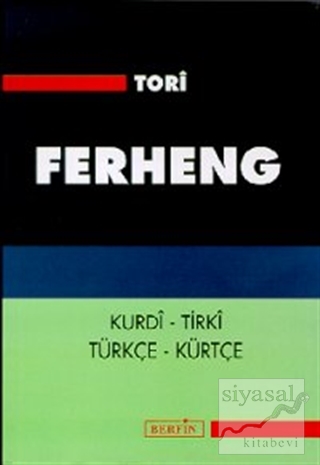 Ferheng Kurdi - Tirki Türkçe - Kürtçe Mehmet Kemal Işık