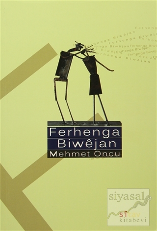 Ferhenga Biwejan Mehmet Oncu