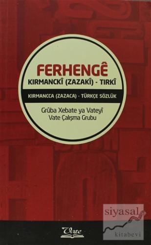 Ferhenge Kırmancki (Zazaki) - Tırki Roşan Lezgin