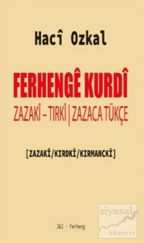 Ferhenge Kurdi Hacı Özkal
