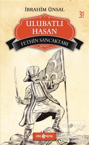 Fethin Sancaktarı - Ulubatlı Hasan İbrahim Ünsal
