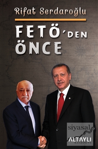 Fetö'den Önce Rifat Serdaroğlu