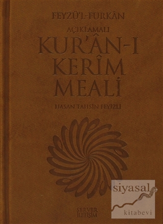 Feyzü'l Furkan - Açıklamalı Kur'an-ı Kerim Meali (Ciltli) Hasan Tahsin