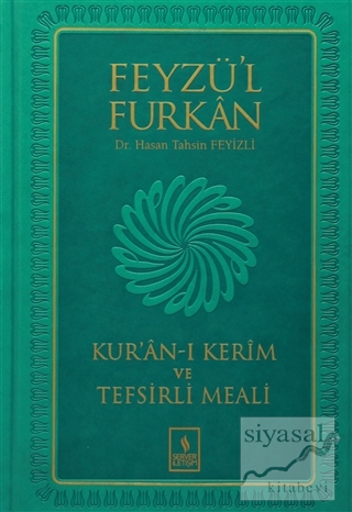 Feyzü'l Furkan Kur'an-ı Kerim ve Tefsirli Meali (Büyük Boy) (Ciltli) H
