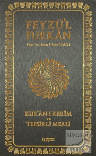 Feyzü'l Furkan Tefsirli Kur'an-ı Kerim Meali (Orta Boy ) (Ciltli) Hasa
