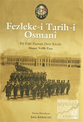 Fezleke-i Tarihi Osmani Ahmet Vefik Paşa