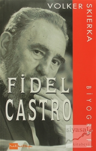 Fidel Castro Volker Skierka