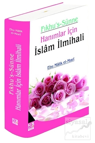 Fıkhu's Sünne (Hanımlar için İslam İlmihali) Ebu Malik el-Mısri