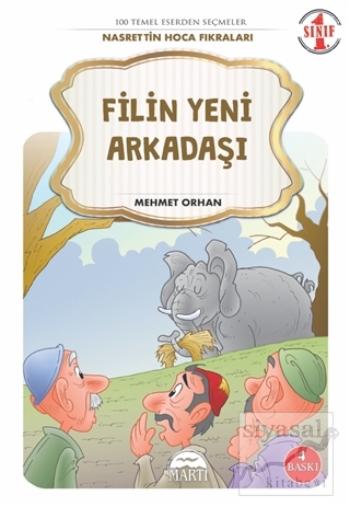Filin Yeni Arkadaşı - 1. Sınıf Nasrettin Hoca Fıkraları Mehmet Orhan
