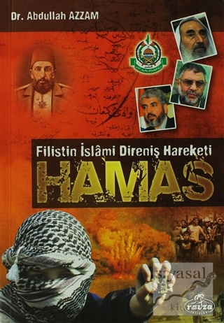 Filistin İslami Direniş Hareketi Hamas Abdullah Azzam
