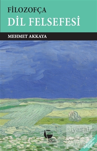 Filozofça - Dil Felsefesi Mehmet Akkaya