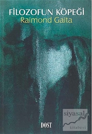 Filozofun Köpeği Raimond Gaita