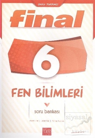 Final 6. Sınıf Fen Bilimleri Soru Bankası Ahmet Turan