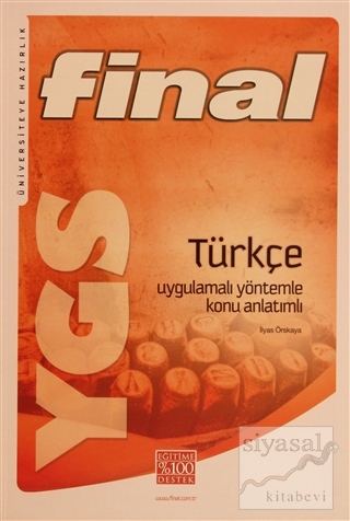 Final YGS Türkçe Uygulamalı Yöntemle Konu Anlatımlı İlyas Örskaya