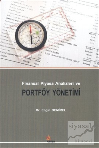 Finansal Piyasa Analizleri ve Portföy Yönetimi Engin Demirel