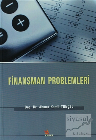 Finansman Problemleri Ahmet Kamil Tunçel