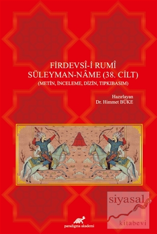 Firdevsi-i Rumi Süleyman-Name (38. Cilt) 2 Cilt Takım Himmet Büke