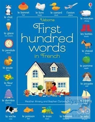 First Hundred Words in French Heather Amery
