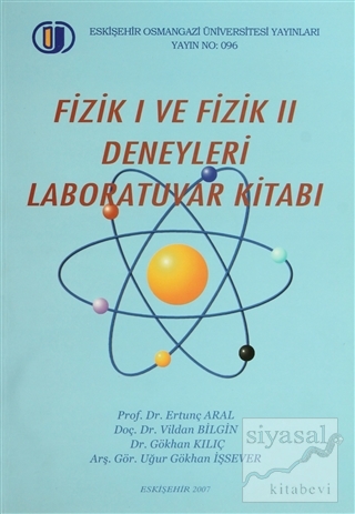 Fizik 1 ve Fizik 2 Deneyleri Laboratuvar Kitabı Ertunç Aral