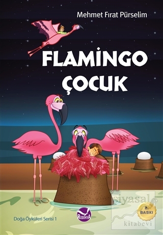 Flamingo Çocuk Mehmet Fırat Pürselim