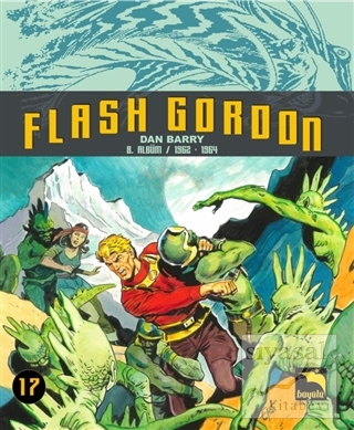 Flash Gordon 17. Cilt Dan Barry