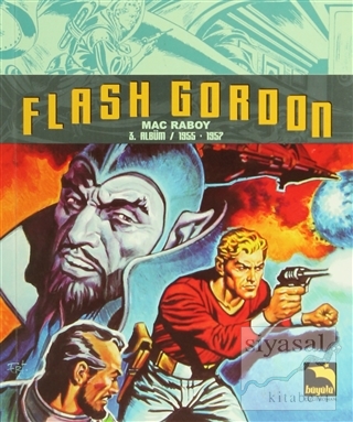Flash Gordon 3. Albüm / 1955-1957 Mac Raboy