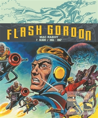 Flash Gordon Cilt: 7 Mac Raboy