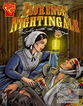 Florence Nightingale: Lady with the Lamp Trina Robbins