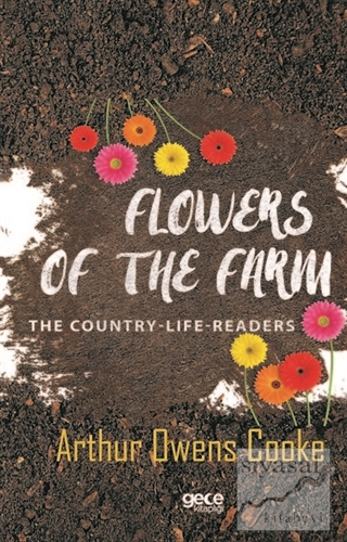 Flowers Of The Farm Arthur Owens Cooke