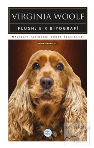 Flush: Bir Biyografi Virginia Woolf