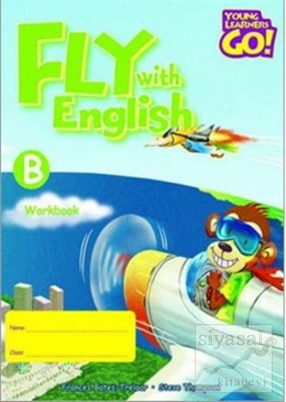 Fly with English Workbook - B Frances Bates
