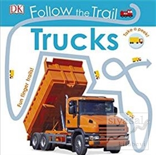 Follow the Trail - Trucks Dawn Sirett