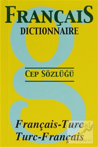 Français Dictionnaire Cep Sözlüğü