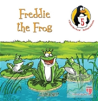 Freddie the Frog - Leadership Hatice Işılak Durmuş
