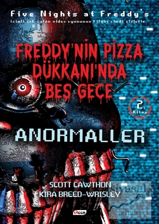 Freddy'nin Pizza Dükkanında Beş Gece - Anormaller (Ciltsiz)