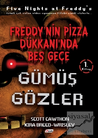 Freddy'nin Pizza Dükkanında Beş Gece - Gümüş Gözler (Ciltsiz)