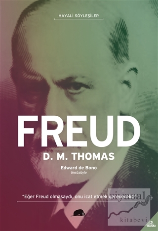 Freud - Hayali Söyleşiler D. M. Thomas
