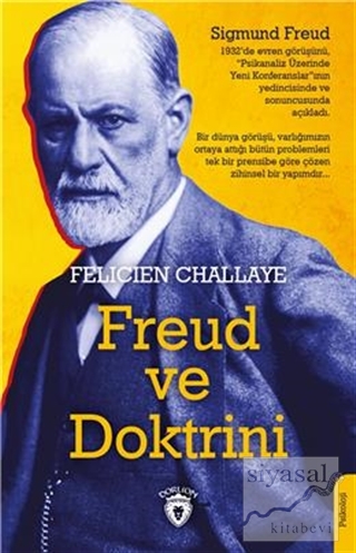 Freud ve Doktrini Felicien Challaye