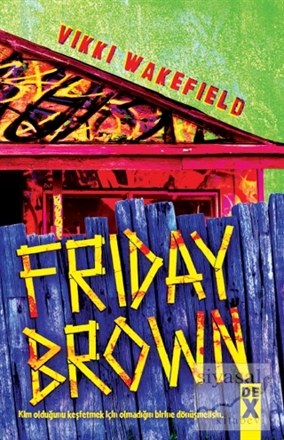 Friday Brown Vikki Wakefield