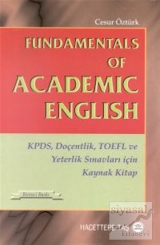 Fundamentals of Academic English KPDS, Doçentlik, TOEFL ve Yeterlik Sı