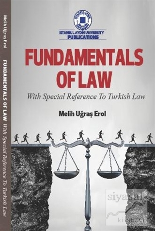Fundamentals Of Law Melih Uğraş Erol