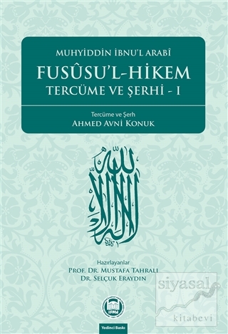 Fususu'l-Hikem Tercüme ve Şerhi 1 Muhyiddin İbn Arabi