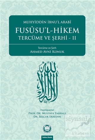 Fususu'l-Hikem Tercüme ve Şerhi 2 Muhyiddin İbn Arabi