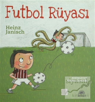 Futbol Rüyası Heinz Janisch