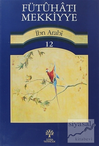 Fütuhat-ı Mekkiyye 12