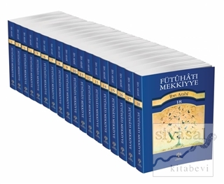 Fütuhat-ı Mekkiyye - (18 Kitap Takım) İbn Arabi
