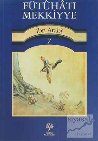 Fütuhat-ı Mekkiyye 7 Muhyiddin İbn Arabi